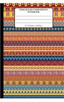 Wide Ruled Composition Notebook 6" x 9". 120 Pages.: Book Cover With Beautiful Tribal Striped Seamless Pattern Background Pattern.