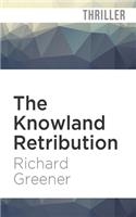 Knowland Retribution: (Locator)