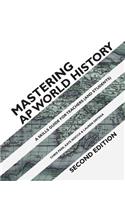 Mastering AP World History: A Skills Guide for Teachers (and Students)