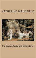 The Garden Party, and other stories