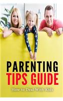 Parenting Tips Guide