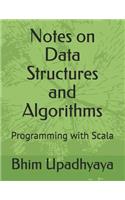 Notes on Data Structures and Algorithms