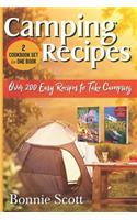 Camping Recipes - 2 Cookbook Set: Over 200 Easy Recipes to Take Camping