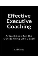 Effective Executive Coaching