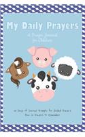 My Daily Prayers - A Prayer Journal for Children