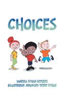 Choices