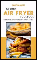 The Little Air Fryer Cookbook