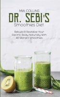 Dr. Sebi's Smoothies Diet