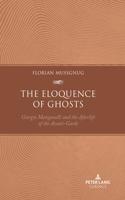 Eloquence of Ghosts