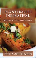 Plantebasert Delikatesse