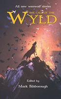 Call of the Wyld