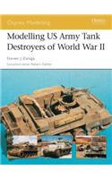 Modelling US Army Tank Destroyers of World War II