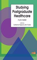 Studying Postgraduate Healthcare: A Pre-Reader