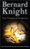 The Thread of Evidence
