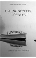 Fishing Secrets of the Dead