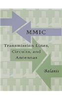 MMIC Transmission Lines, Circuits and Antennas (Electronics Engineering)