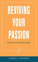 Reviving Your Passion