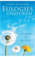 Eulogies Unspoken