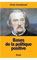 Bases de la politique positive