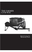 Farmer Gym Way