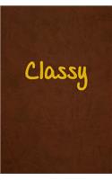 Classy: Lined Journal, 108 Pages, 6x9 Inches