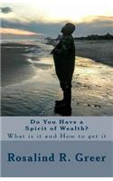 Do You Have a Spirit of Wealth?