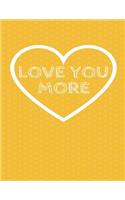 Love You More