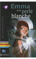 Emma Et La Perle Blanche (Hommel)