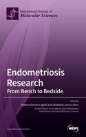 Endometriosis Research: From Bench to Bedside