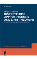 Discrete-Time Approximations and Limit Theorems