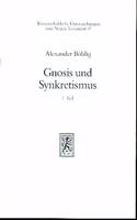 Gnosis Und Synkretismus