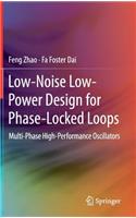 Low-Noise Low-Power Design for Phase-Locked Loops