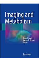 Imaging and Metabolism