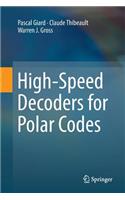 High-Speed Decoders for Polar Codes