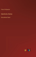 Sämtliche Werke: Dreizehnter Band