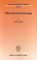 City Growth in Europe