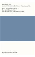 Der Wohlfahrtsstaat Und Seine Politik Des Strafens