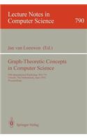 Graph-Theoretic Concepts in Computer Science: 19th International Workshop, WG '93, Utrecht, The Netherlands, June 16 - 18, 1993. Proceedings(790 Lecture Notes in Computer Science)