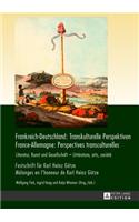 Frankreich-Deutschland: Transkulturelle Perspektiven / France-Allemagne: Perspectives Transculturelles