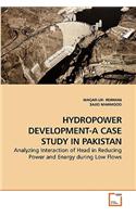 Hydropower Development-A Case Study in Pakistan