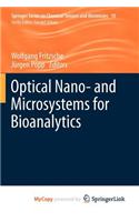 Optical Nano- and Microsystems for Bioanalytics