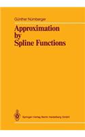 Approximation by Spline Functions