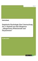 Empirische Psychologie. Eine Untersuchung des 4. Kapitels aus Alan Musgraves "Alltagswissen, Wissenschaft und Skeptizismus"