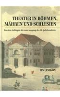 Theater in Bohmen, Mahren Und Schlesien.