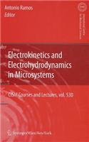 Electrokinetics and Electrohydrodynamics in Microsystems: (530 CISM International Centre for Mechanical Sciences)
