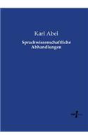 Sprachwissenschaftliche Abhandlungen