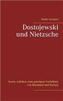 Dostojewski und Nietzsche