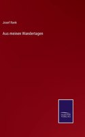 Aus meinen Wandertagen
