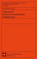 Volkermord - Friedenswissenschaftliche Annaherungen
