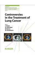Controversies in the Treatment of Lung Cancer